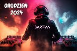 MUZYKA KLUBOWA # GRUDZIEŃ 2024 # BARTAS
