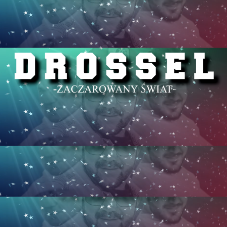 Drossel - Zaczarowany świat (Ultimix by DJSW Productions Dance Edit) 130 bpm