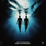 Mike Williams & Vluarr - High Enough (Extended Mix)