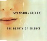 Svenson & Gielen - The Beauty Of Silence'2000