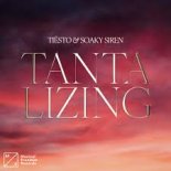 Tiësto feat. Soaky Siren - Tantalizing (Skytech Remix)