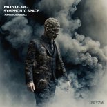 Monococ - Symphonic Space (Original Mix)