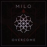 MILO [DE] - Overcome (Original Mix)