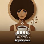 N.O.H.A - Tu Cafe (Al Päär Extended Mix)