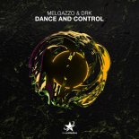 Melgazzo & DRK - Dance And Control (Extended Mix)