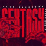 East Clubbers - Sextasy (RIOTZ Remix)
