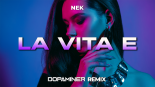 Nek - La Vita E (Dopaminer HYPERTECHNO Remix)