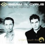 Beam Vs Cyrus feat. MC Hammer - U Can't Touch This (Flashrider Remix)