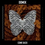 Domek - Come Back (Original Mix)
