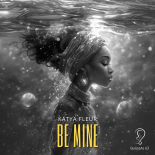 Katya Fleur - Be Mine (Extended Mix)
