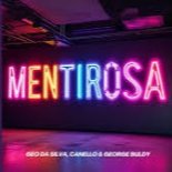 Geo Da Silva, Canello, George Buldy - Mentirosa (Extended Mix)