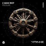 2 Man Riot - Pressure (Extended Mix)