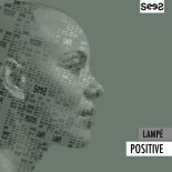 Lampe - Positive (Original Mix)