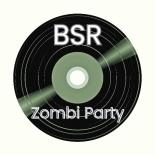 BSR - Zombi Party (Extended original remix klubb)