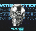 MIK3 & Pulse Plunge - Satisfaction
