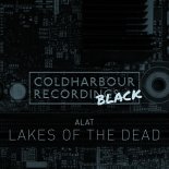 Alat - Lakes Of The Dead (Extended Mix)