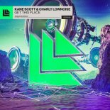 Kane Scott & Charly Lownoise - Get This Place (Extended Mix)