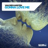 Van Der Karsten - Gonna Love Me (Original Mix)