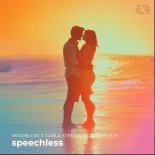Grooveboy, Mindblow, Carla Stefani - Speechless (Extended Version).