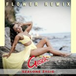 Gesek - Szalone życie (Flower Remix)