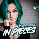 Fadeaway - In Pieces (Original Mix)