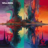 Will Rees - Invert (Extended Mix)