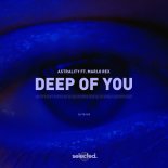 Astrality ft. Marlo Rex - Deep Of You