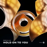 Fedo & Lux - Hold On To You