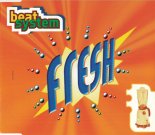 Beat System – Fresh (Extended DJ Mix)  1996