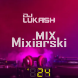 MIX Mixiarski #24 (03.03.25)