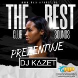 DJ KAZET - The best club sounds (04.03.2025) [RadioParty.pl]