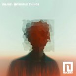 Inline - Invisible Things (Original Mix)