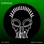 TiM TASTE - Black Forest (Original Mix)