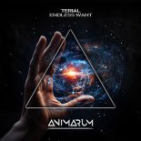 Terial - Endless Want (Original Mix)