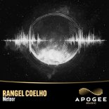Rangel Coelho - Meteor (Extended Mix)