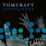 Tomcraft - Loneliness ( Hawze & Dega Extended Remix )