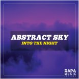 Abstract Sky - Into the Night (Original Mix)