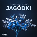 Pan Mareczek & Sing Sing - Jagódki