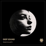 Francis Alarte - Deep Sound (Original Mix)