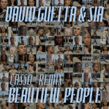 David Guetta and Sia - Beautiful People (Casso Remix)