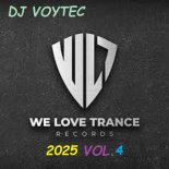 DJ VOYTEC WE LOVE TRANCE RECORD 2025 VOL.4
