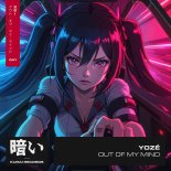 YOZE - Out of My Mind (Extended Mix)