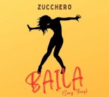 Zucchero - Baila (Sexy Thing) (Danny G Remix)