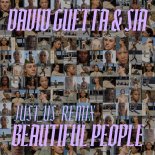 David Guetta & Sia - Beautiful People (Just_us Extended Remix)