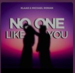 Klaas, Michael Roman - No One Like You