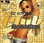 DJ VOYTEC CLUB ROTATION VOL.16