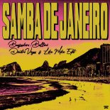 Bassjackers & Bellini - Samba Di Janeiro (Dimitri Vegas & Like Mike Edit)
