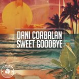 Dani Corbalan - Sweet Goodbye (Original Mix)