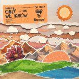 Braaten & Tom Bailey - Only We Know (Original Mix)