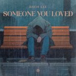 Davis Lee - Someone You Loved (Extended Mix)